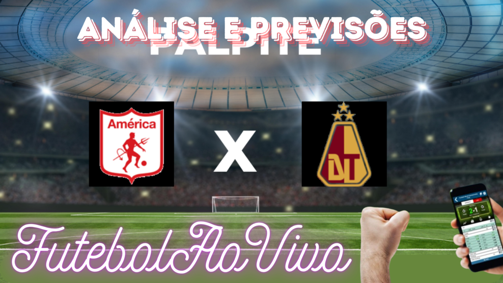 análise e previsões de aposta américa cali x deportes tolima