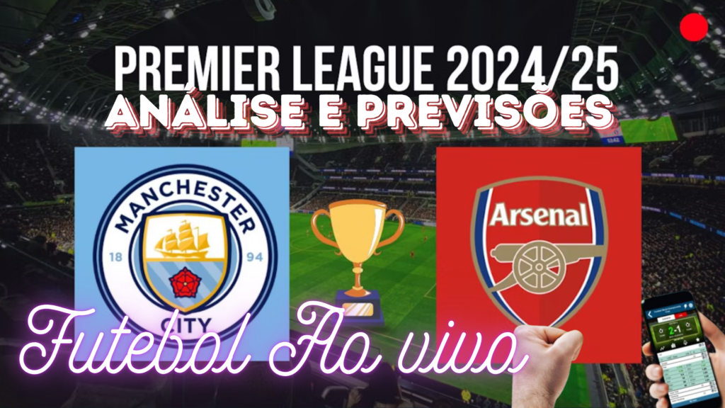 análise e previsões de aposta manchester city x arsenal
