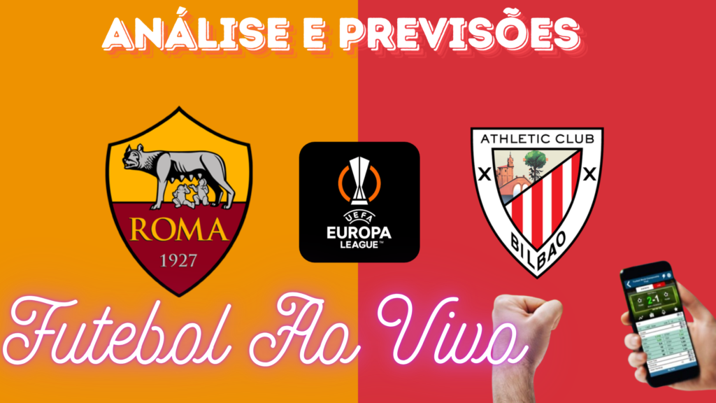 análise e previsões de aposta roma x athletic bilbao
