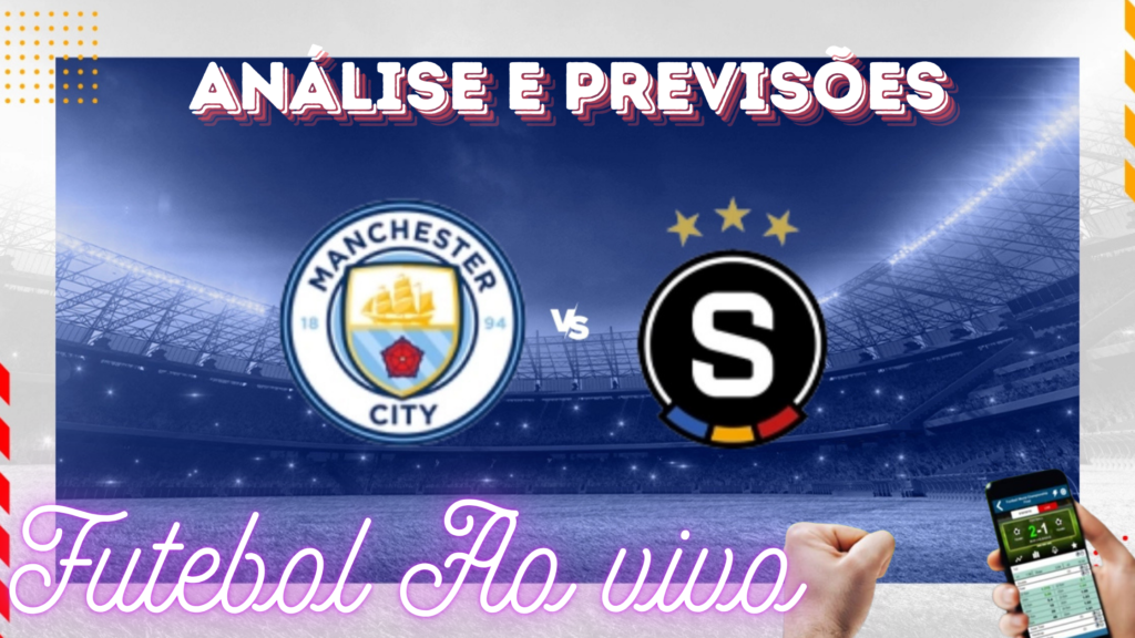 análise e previsões de aposta manchester city x sparta praga