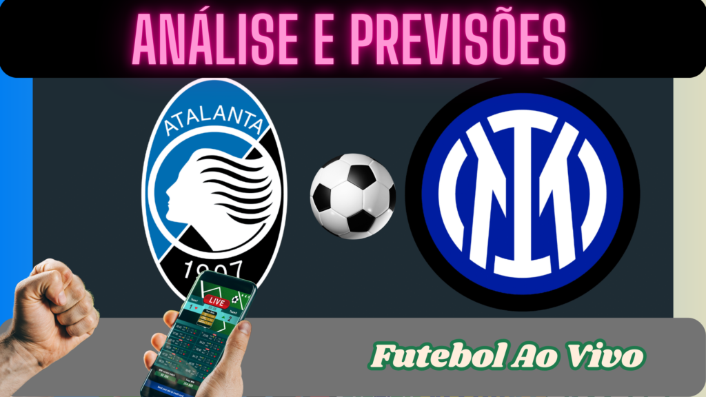 futebol ao vivo atalanta x inter 2025